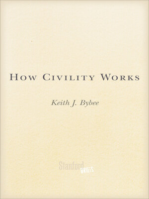 cover image of How Civility Works